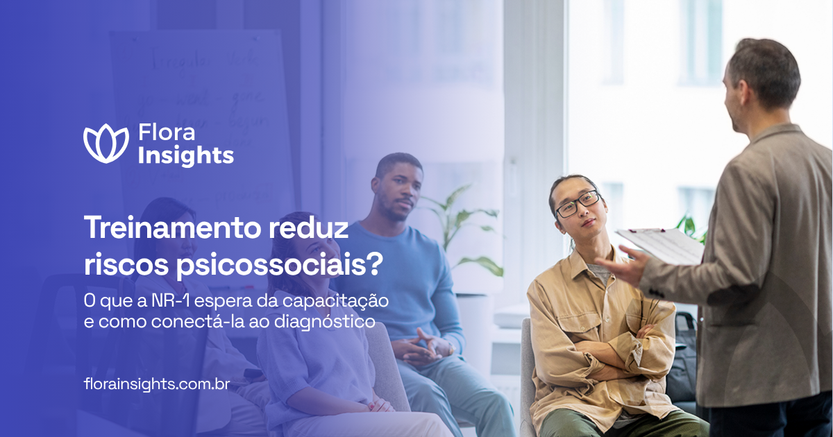 Treinamento reduz riscos psicossociais? O que a NR-1 espera da capacitação e como conectá-la ao diagnóstico